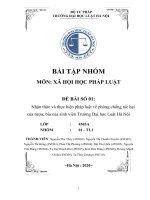 BÀI TẬP NHÓM MÔN XÃ HỘI HỌC PHÁP LUẬT ĐỀ BÀI Nhận thức và thực hiện pháp luật về phòng chống tác hại của rượu, bia của sinh viên Trường Đại học Luật Hà Nội