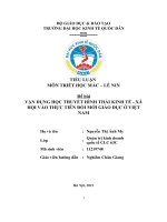 (TIỂU LUẬN) vận DỤNG học THUYẾT HÌNH THÁI KINH tế   xã hội vào THỰC TIỄN đổi mới GIÁO dục ở VIỆT NAM 