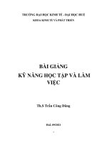 Bài giảng kỹ năng học tập và làm việc phần 1   ths  trần công dũng 
