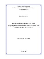 Luận văn thạc sĩ USSH những vấn đề văn học dân gian được đặt ra trên báo giáo dục và thời đại trong mười năm gần đây   