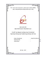 (TIỂU LUẬN) chủ đề tạo động lực lao động trong vietcombank ngân hàng thương mại cổ phần ngoại thương việt nam 