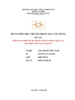 (TIỂU LUẬN) đề tài TÍNH TOÁN THIẾT kế hệ THỐNG TRUYỀN ĐỘNG THỦY lực dẫn ĐỘNG tời NÂNG hạ HÀNG 