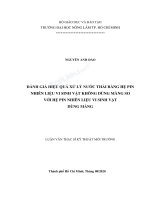 ĐÁNH GIÁ HIỆU QUẢ XỬ LÝ NƯỚ C THẢI BẰNG HỆ PIN NHIÊN LIỆU VI SINH VẬ T KHÔNG DÙNG MÀNG SO VỚ I HỆ PIN NHIÊN LIỆU VI SINH VẬ T DÙ NG MÀNG LUẬN VĂN THẠC SĨ KỸ THUẬT MÔI TRƯỜNG
