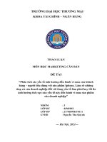 (TIỂU LUẬN) phân tích các yếu tố ảnh hưởng đến hành vi mua của khách hàng – người tiêu dùng với sản phẩm iphone  làm rõ những ứng xử của doanh nghiệp đối với từng yếu tố làm phát huy tối đa ảnh hưởng tích cực 