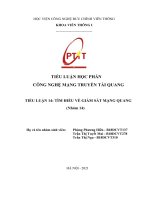 (TIỂU LUẬN) TIỂU LUẬN học PHẦN CÔNG NGHỆ MẠNG TRUYỀN tải QUANG TIỂU LUẬN 14 tìm HIỂU về GIÁM sát MẠNG QUANG 