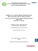 (TIỂU LUẬN) NGHIÊN cứu TÍNH ổn ĐỊNH, TÍNH KHẢ DỤNG, KHẢ NĂNG DUY TRÌ và TÍNH AN TOÀN dự án TUYẾN DƯỜNG sắt đô THỊ THÍ điểm THÀNH PHỐ hà nội đoạn nhổn – ga hà nội 
