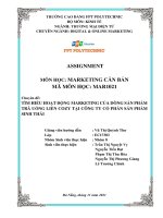 (TIỂU LUẬN) tìm HIỂU HOẠT ĐỘNG MARKETING của DÒNG sản PHẨM TRÀ UỐNG LIỀN COZY tại CÔNG TY cổ PHẦN sản PHẨM SINH THÁI 