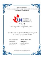 (TIỂU LUẬN) phân tích, xác định phôi, trình tự gia công, chuẩn và sai số gá đặt khi chế tạo chi tiết 