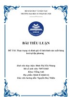 (TIỂU LUẬN) TIỂU LUẬN đề tài thực trạng và đánh giá về tình hình sản xuất hàng hoá tại địa phương 