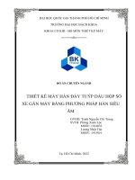 (TIỂU LUẬN) đồ án CHUYÊN NGÀNH THIẾT kế máy hàn đáy TUÝP dầu hộp số XE gắn máy BẰNG PHƯƠNG PHÁP hàn SIÊU âm 