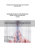 (TIỂU LUẬN) TIỂU LUẬN VAI TRÒ của CHIẾU SÁNG( tự NHIÊN và NHÂN tạo ) TRONG tổ CHỨC THẨM mỹ nội NGOẠI THẤT CÔNG TRÌNH  GIÁO dục , văn hóa   