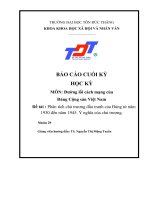 (TIỂU LUẬN) TIỂU LUẬN phân tích chủ trương đấu tranh của đảng từ năm 1930 đến năm 1945  ý nghĩa của chủ trương 