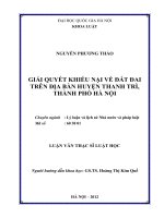 Luận văn thạc sĩ VNU LS giải quyết khiếu nại về đất đai trên địa bàn huyện thanh trì, thành phố hà nội  luận văn ths  lý luận và lịch sử nhà nước và pháp luật 60 38 01 