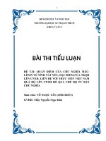 (TIỂU LUẬN) QUAN điểm của CHỦ NGHĨA MÁCLÊNIN về TÍNH tất yếu, đặc điểm của TKQĐ lên CNXH  LIÊN hệ với THỰC TIỄN VIỆT NAM QUÁ độ lên CNXH bỏ QUA CHẾ độ tư bản CHỦ NGHĨA 
