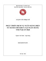 PHÁT TRIỂN DỊCH VỤ NGÂN HÀNG ĐIỆN TỬ DÀNH CHO KHCN TẠI NGÂN HÀNG TMCP QUÂN ĐỘI
