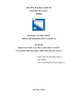 (TIỂU LUẬN) tiểu luận THỐNG kê KINH DOANH và KINH tế tên đề tài KHẢO sát NHU cầu MUA sắm TRỰC TUYẾN của SINH VIÊN đại học TRÊN địa bàn đà NẴNG 
