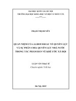 Luận văn thạc sĩ USSH quan niệm của j j  rousseau về quyền lực và sự phân chia quyền lực nhà nước trong tác phẩm bàn về khế ước xã hội 