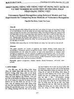 Nhận dạng tiếng nói tiếng Việt sử dụng mức dưới từ và thử nghiệm so sánh một số phương pháp nhận dạng tiếng nói.