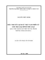 Luận văn thạc sĩ USSH tiểu thuyết lịch sử việt nam nhìn từ góc độ loại hình thể loại (qua việc khảo sát một số tác phẩm những năm gần đây)   