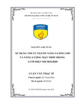 Luận văn Thạc sĩ Sử dụng tối ưu nguồn năng lượng gió và năng lượng mặt trời trong lưới điện Microgrid