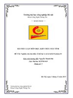 TIỂU LUẬN môn học KIẾN TRÚC máy TÍNH đề tài nghiên cứu tìm hiểu về thế hệ vi xử lý intel pentium IV 