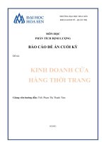 (TIỂU LUẬN) môn học PHÂN TÍCH ĐỊNH LƯỢNG báo cáo đề án CUỐI kỳ đề tài  KINH DOANH cửa HÀNG THỜI TRANG 