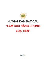 (TIỂU LUẬN) HƯỚNG dẫn bắt đầu làm CHỦ NĂNG LƯỢNG của TIỀN 