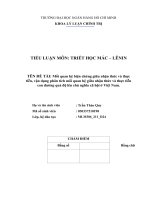 (TIỂU LUẬN) mối quan hệ biện chứng giữa nhận thức và thực tiễn, vận dụng phân tích mối quan hệ giữa nhận thức và thực tiễn con đường quá độ lên chủ nghĩa xã hội ở việt nam  