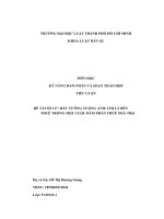 (TIỂU LUẬN) kỹ NĂNG đàm PHÁN và SOẠN THẢO hợp TIỂU LUẬN đề tài số 117 hãy TƯỞNG TƯỢNG ANH CHỊ là bên THUÊ TRONG một CUỘC đàm PHÁN THUÊ NHÀ TRỌ 
