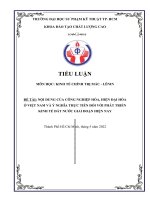 NỘI DUNG của CÔNG NGHIỆP hóa, HIỆN đại hóa ở VIỆT NAM và ý NGHĨA THỰC TIỄN đối với PHÁT TRIỂN KINH tế đất nước GIAI đoạn HIỆN NAY 