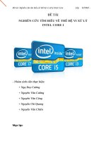 NGHIÊN CỨU TÌM HIỂU VỀ THẾ HỆ VI XỬ LÝ INTEL CORE I
