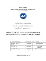 (TIỂU LUẬN) NGHIÊN cứu các yếu tố ẢNH HƯỞNG đến QUYẾT ĐỊNH MUA LAPTOP của SINH VIÊN THÀNH PHỐ hồ CHÍ MINH 