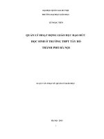 Luận văn thạc sĩ VNU UEd quản lý hoạt động giáo dục đạo đức học sinh ở trường trung học phổ thông tây hồ,thành phố hà nội   