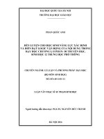 Luận văn thạc sĩ VNU UEd rèn luyện cho học sinh năng lực xác định và diễn đạt logic vận động của nội dung trong dạy học chương i, II phần di truyền học, sinh học 12 trung học phổ thông   