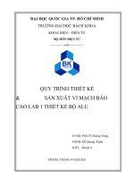 (TIỂU LUẬN) QUY TRÌNH THIẾT kế  sản XUẤT VI MẠCH báo cáo LAB 1 THIẾT kế bộ ALU 