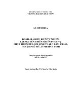 Đánh giá điều kiện tự nhiên, tài nguyên thiên nhiên phục vụ phát triển du lịch sinh thái ở đầm trà ổ, huyện phù mỹ, tỉnh bình định 