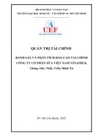 (TIỂU LUẬN) QUẢN TRỊ tài CHÍNH ĐÁNH GIÁ và PHÂN TÍCH báo cáo tài CHÍNH CÔNG TY cổ PHẦN sữa VIỆT NAM VINAMILK 