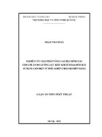 (LUẬN án TIẾN sĩ) nghiên cứu giải pháp nâng cao độ chính xác cho chuẩn đo lường lực kiểu khuếch đại đòn bẩy sử dụng gối điện tử điều khiển theo độ biến dạng 