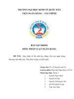 BÀI tập NHÓM môn PHÁP LUẬT NGÂN HÀNG đề tài quy định về lãi suất huy động vốn của ngân hàng thương mại hiện nay  nêu thực trạng và kiến nghị 