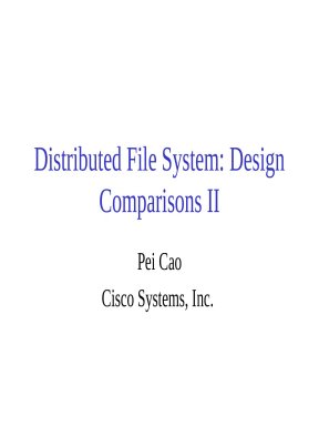 Distributed File System: Design Comparisons II