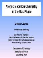 Atomic Metal Ion Chemistry in the Gas Phase