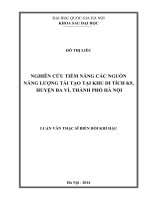 Luận văn thạc sĩ HUS nghiên cứu tiềm năng các nguồn năng lượng tái tạo tại khu di tích k9, huyện ba vì, thành phố hà nội 