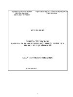 Luận văn thạc sĩ HUS nghiên cứu xác định dạng cu, pb, zn và cd trong một số cột trầm tích thuộc lưu vực sông cầu  luận văn ths  hóa phân tích 
