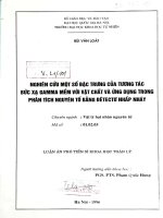 Luận án tiến sĩ HUS nghiên cứu một số đặc trưng của tương tác bức xạ gamma mềm với vật chất và ứng dụng trong phân tích nguyên tố bằng đêtectơ nhấp nháy 