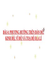 PHƯƠNG HƯỚNG TRÊN BẢN ĐỒ. KINH ĐỘ, VĨ ĐỘ VÀ TOẠ ĐỘ ĐỊA LÍ