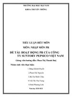 (TIỂU LUẬN) TIỂU LUẬN hết môn môn NHẬP môn PR đề tài HOẠT ĐỘNG PR của CÔNG TY SUNTORY PEPSICO VIỆT NAM 