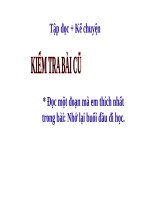 Tập đọc + Kể chuyện Trận bóng dưới lòng đường