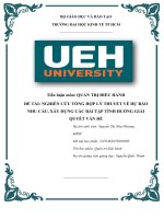 (TIỂU LUẬN) tiểu luận môn QUẢN TRỊ điều HÀNH đề tài NGHIÊN cứu TỔNG hợp lý THUYẾT về dự báo NHU cầu, xây DỰNG các bài tập TÌNH HUỐNG GIẢI QUYẾT vấn đề 