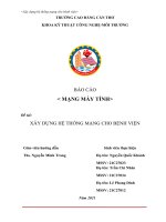 XÂY DỰNG HỆ THỐNG MẠNG CHO BỆNH VIỆN