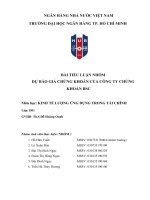 (TIỂU LUẬN) TIỂU LUẬN NHÓM môn học KINH tế LƯỢNG ỨNG DỤNG TRONG tài CHÍNH   dự báo GIÁ CHỨNG KHOÁN của CÔNG TY CHỨNG KHOÁN BSC 